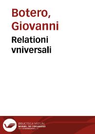 Relationi vniversali | Biblioteca Virtual Miguel de Cervantes