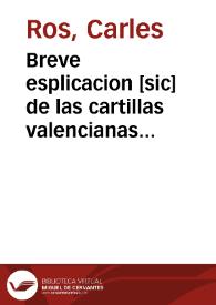 Breve esplicacion [sic] de las cartillas valencianas  | Biblioteca Virtual Miguel de Cervantes
