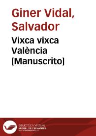 Vixca vixca València [Manuscrito] | Biblioteca Virtual Miguel de Cervantes