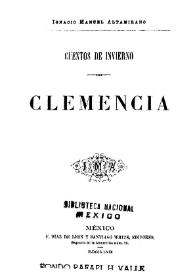 Clemencia: cuentos de invierno / Ignacio Manuel Altamirano | Biblioteca Virtual Miguel de Cervantes