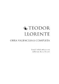 Obra valenciana completa / Teodor Llorente ; estudi i edició crítica a cura de Rafael Roca Ricart | Biblioteca Virtual Miguel de Cervantes