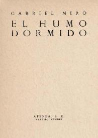 El humo dormido / Gabriel Miró | Biblioteca Virtual Miguel de Cervantes