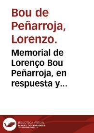 Memorial de Lorenço Bou Peñarroja, en respuesta y satisfacion del dado por parte de la Marquesa de Aytona en el pleyto de Callosa | Biblioteca Virtual Miguel de Cervantes