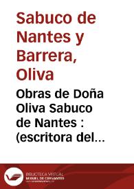 Obras de Doña Oliva Sabuco de Nantes : (escritora del siglo XVI) | Biblioteca Virtual Miguel de Cervantes