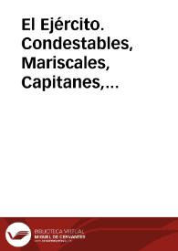 El Ejército. Condestables, Mariscales, Capitanes, Pedestres (Infantería), Abanderados y otros oficios militares | Biblioteca Virtual Miguel de Cervantes