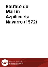 Retrato de Martín Azpilicueta Navarro (1572) | Biblioteca Virtual Miguel de Cervantes