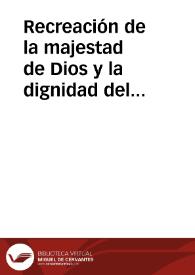 Recreación de la majestad de Dios y la dignidad del hombre según el Salmo 8 de la Biblia | Biblioteca Virtual Miguel de Cervantes