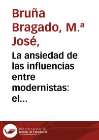 La ansiedad de las influencias entre modernistas: el caso de Delmira Agustini y Alfonsina Storni / María José Bruña Bragado | Biblioteca Virtual Miguel de Cervantes