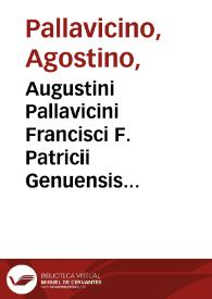 Augustini Pallavicini Francisci F. Patricii Genuensis Explanatio paraphrastica in quatuor libros meteororum Aristotelis... | Biblioteca Virtual Miguel de Cervantes