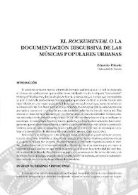 El rockumental o la documentación discursiva de las músicas populares urbanas / Eduardo Viñuela | Biblioteca Virtual Miguel de Cervantes