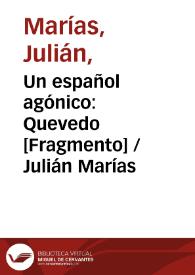 Un español agónico: Quevedo [Fragmento] / Julián Marías | Biblioteca Virtual Miguel de Cervantes