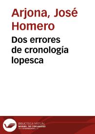 Dos errores de cronología lopesca | Biblioteca Virtual Miguel de Cervantes