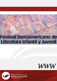 Festival Iberoamericano de Literatura Infantil y Juvenil  | Biblioteca Virtual Miguel de Cervantes