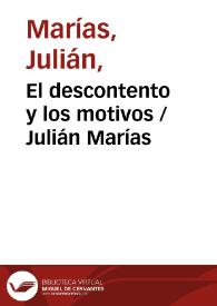 El descontento y los motivos / Julián Marías | Biblioteca Virtual Miguel de Cervantes
