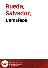 Camafeos / Salvador Rueda | Biblioteca Virtual Miguel de Cervantes