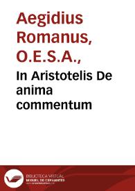 In Aristotelis De anima commentum | Biblioteca Virtual Miguel de Cervantes