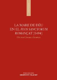 La Mare de Déu en el "Flos Sanctorum romançat" (1494) / Hèctor Càmara i Sempere | Biblioteca Virtual Miguel de Cervantes