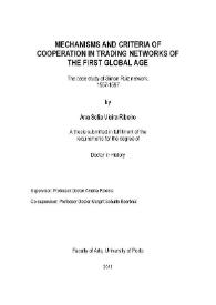 Mechanisms and criteria of cooperation in trading networks of the first global age : the case study of Simon Ruiz network, 1557-1597 / Ana Sofia Ribeiro ;  | Biblioteca Virtual Miguel de Cervantes