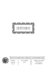 Fronteras de la Historia. Vol. 19, núm. 1, 2014 | Biblioteca Virtual Miguel de Cervantes