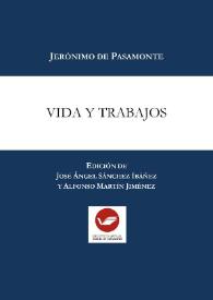 Vida y trabajos / Jerónimo de Pasamonte ; edición de José Ángel Sánchez Ibáñez y Alfonso Martín Jiménez | Biblioteca Virtual Miguel de Cervantes