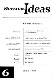 Nuestras Ideas : teoría, política, cultura. Núm. 6, mayo 1959 | Biblioteca Virtual Miguel de Cervantes