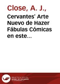 Cervantes' Arte Nuevo de Hazer Fábulas Cómicas en este Tiempo / Anthony Close | Biblioteca Virtual Miguel de Cervantes