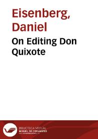 On Editing Don Quixote / Daniel Eisenberg | Biblioteca Virtual Miguel de Cervantes