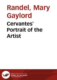Cervantes' Portrait of the Artist / Mary Gaylord Randel | Biblioteca Virtual Miguel de Cervantes