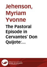 The Pastoral Episode in Cervantes' Don Quijote: Marcela Once Again / Yvonne Jehenson | Biblioteca Virtual Miguel de Cervantes