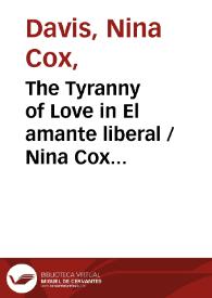 The Tyranny of Love in El amante liberal / Nina Cox Davis | Biblioteca Virtual Miguel de Cervantes