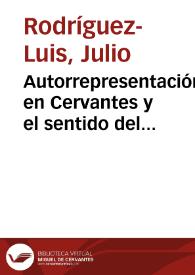 Autorrepresentación en Cervantes y el sentido del "Coloquio de los perros" / Julio Rodríguez-Luis | Biblioteca Virtual Miguel de Cervantes
