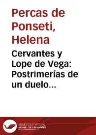 Cervantes y Lope de Vega: Postrimerías de un duelo literario y una hipótesis / Helena Percas de Ponseti | Biblioteca Virtual Miguel de Cervantes