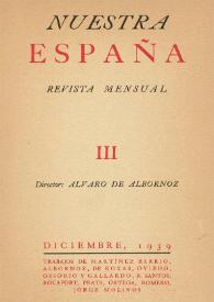 Nuestra España : Revista Mensual. Núm. 3, diciembre de 1939 | Biblioteca Virtual Miguel de Cervantes