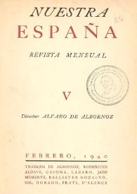 Nuestra España : Revista Mensual. Núm. 5, febrero de 1940 | Biblioteca Virtual Miguel de Cervantes