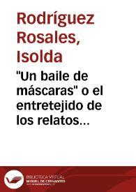 "Un baile de máscaras" o el entretejido de los relatos de Sergio Ramírez / Isolda Rodríguez Rosales | Biblioteca Virtual Miguel de Cervantes