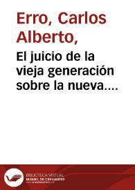 El juicio de la vieja generación sobre la nueva. Acotaciones a un pensamiento de Scheler / Carlos Alberto Erro | Biblioteca Virtual Miguel de Cervantes