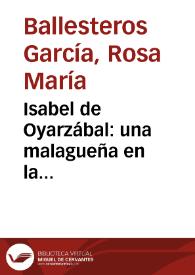 Isabel de Oyarzábal: una malagueña en la corte del Rey Gustavo / Rosa M.ª Ballesteros García | Biblioteca Virtual Miguel de Cervantes