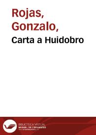 Carta a Huidobro / Gonzalo Rojas | Biblioteca Virtual Miguel de Cervantes