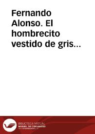 Fernando Alonso. El hombrecito vestido de gris [Versión escolar] [Ficha de lectura guiada] | Biblioteca Virtual Miguel de Cervantes