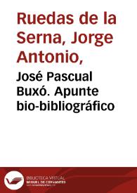 José Pascual Buxó. Apunte bio-bibliográfico / Jorge Ruedas de la Serna | Biblioteca Virtual Miguel de Cervantes