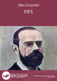 Pipá / por Clarín (Leopoldo Alas) | Biblioteca Virtual Miguel de Cervantes