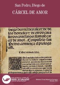 Cárcel de amor / Diego de San Pedro | Biblioteca Virtual Miguel de Cervantes