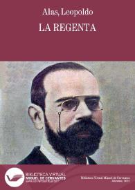 Más información sobre La Regenta / por Leopoldo Alas (Clarín); prólogo de Benito Pérez Galdós