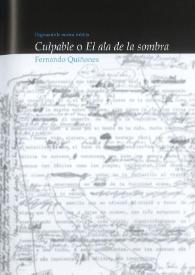 Páginas de la novela inédita "Culpable" o "El ala de la sombra" / Fernando Quiñones | Biblioteca Virtual Miguel de Cervantes