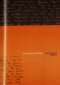 Unas cartas de Barral / José Andújar Almansa | Biblioteca Virtual Miguel de Cervantes