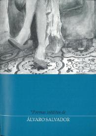 Poemas inéditos / Álvaro Salvador | Biblioteca Virtual Miguel de Cervantes