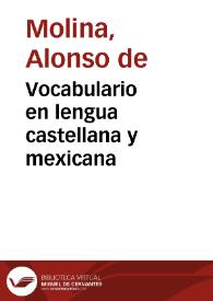 Vocabulario en lengua castellana y mexicana | Biblioteca Virtual Miguel de Cervantes