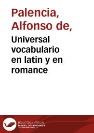 Universal vocabulario en latin y en romance | Biblioteca Virtual Miguel de Cervantes