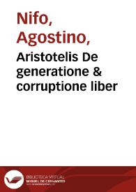 Aristotelis De generatione & corruptione liber | Biblioteca Virtual Miguel de Cervantes