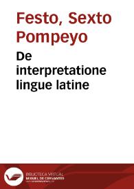 De interpretatione lingue latine | Biblioteca Virtual Miguel de Cervantes